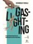 Gaslighting 1