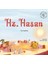 Peygamber Çağının Mutlu Çocukları Hazreti Hasan 1