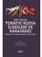 100.YILINDA Türkiye - Rusya Ilişkileri ve Karadeniz 1