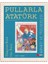 Pullarla Atatürk: Hayatı ve Mücadelesi 1881-1938 (Ciltli) 1