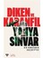 Diken ve Karanfil Yahya Sinvar Tarafından Yazılmış 406 Sayfa Türkçe Eser 1