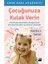 Çocuğunuza Kulak Verin - Aletha J. Solter 2