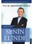 Hayatın Senin Elinde 1