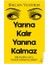 Yarına Kalır Yanına Kalmaz 1