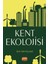 Kent Ekolojisi 1