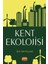 Kent Ekolojisi 2