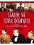 Stalin ve Türk Dünyası 1
