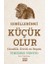 Gorillerinki Küçük Olur: Cinsellik, Evrim ve Yaşam 1
