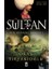 Sultan: Bir Kanuni Romanı 1