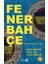 Fenerbahçe Tarihi Meseleleri 1