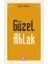 Güzel Ahlak 1