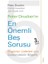 Peter Drucker'ın En Önemli Beş Sorusu 1