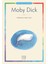 Moby Dick - Renkli Resimli Çocuk Klasikleri 1