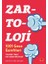 Zartoloji - 1001 Gece Esintileri - Yellenme Temalı Eski Zaman Hikayeleri 1