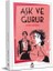 Aşk ve Gurur 1