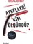 Ayselleri Kim Öldürdü 1