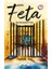 Feta 1 - Fitne Kazanında Bir Feta 1