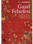 Gazel Felsefesi 1