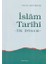Islam Tarihi Ilk Dönem 1