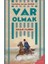 Kurtuluş Savaşı Üçlüsü 1 - Var Olmak 1