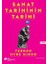 Sanat Tarihinin Tarihi 1