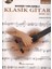 Modern Yaklaşımlarla Klasik Gitar 1