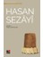 Hasan Sezayi - Türk Tasavvuf Edebiyatı'ndan Seçmeler 9 1
