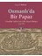 Osmanlı`da Bir Papaz 1