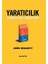 Yaratıcılık - Kuralları Boşverin 1