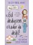 Gül Dediysem O Kadar Da Değil! - Neşeli Günlük 2 1