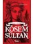 Kösem Sultan 1