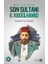 Bir Devrin Son Sultanı 2. Abdülhamid 1