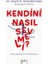 Kendini Nasıl Sevmeli 1