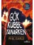 Gök Kubbe Yanarken 1