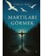 Martıları Görmek 1