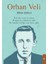 Orhan Veli - Bütün Şiirleri 1