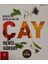Demlikten Süzülen Kültür: Çay 1