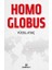 Homo Globus - Doğu-Batı ve Küresel Insan 1
