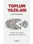 Toplum Yazıları 1