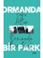 Ormanda Bir Park 1