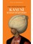 Kanuni Sultan Süleyman - Evliya Çelebi Seyahatnamesinde 1