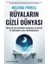 Rüyaların Gizli Dünyası: Rüyalar Bize Kendimiz Hakkında Ne Söyler ve Dünyamızı Nasıl Değiştirirler? 1
