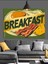 Yumurta ve Ekmek Temalı Breakfast Yazısı Dekoratif Kanvas - Mdf Ahşap Tablo 4
