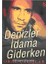 Denizler Idama Giderken 1
