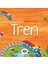 Minik Araçlar - Tren 1
