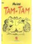 Tam-Tam 1