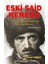 Eski Said Nerede Hutbe-I Şamiye Vesilesiyle Kritik ve Mihenk 1
