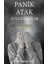 Panik Atak Yolculuğum 1