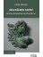 Helenizmin Tarihi / Büyük Iskender’den Kleopatra’ya 1
