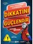 Dikkatini Güçlendir 1